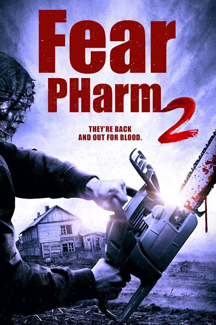 مشاهدة فيلم Fear PHarm 2 2021 اون لاين