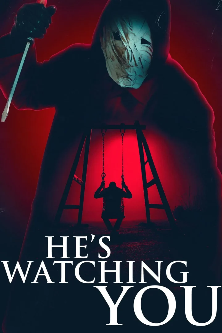 مشاهدة فيلم He's Watching You 2026 اون لاين
