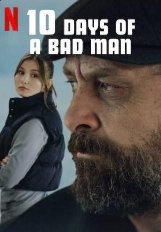 10Days of a Bad Man ( 2023 )