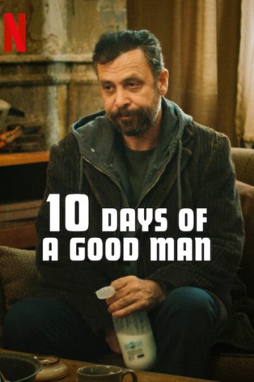 10Days of a Good Man ( 2023 )
