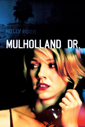 Mulholland Dr ( 2001 )