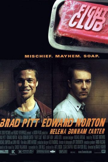 Fight Club ( 1999 )