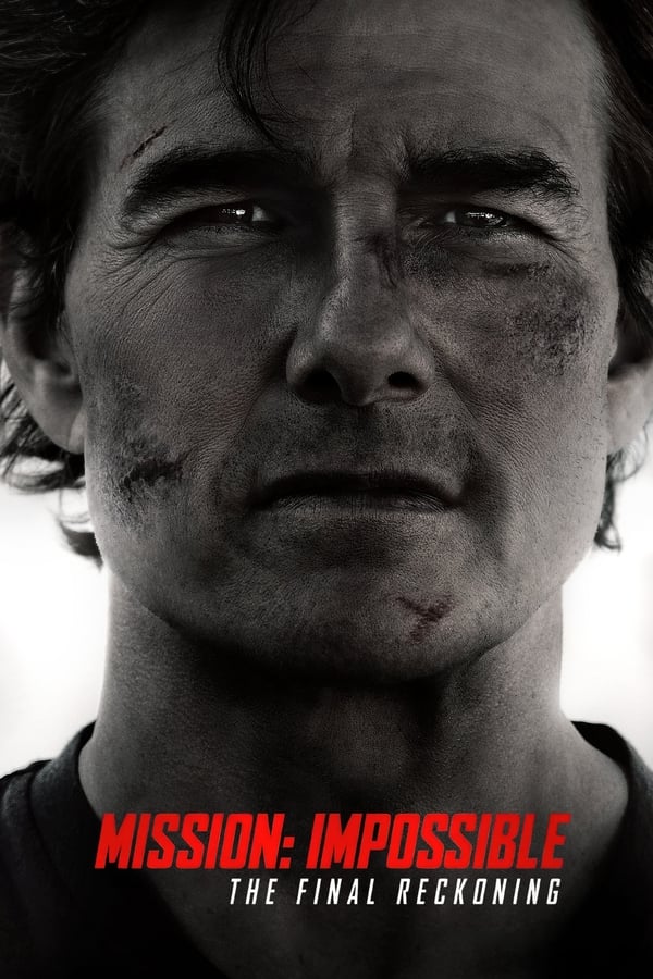 مشاهدة فيلم Mission: Impossible – The Final Reckoning 2025 اون لاين