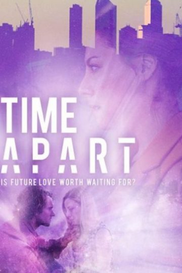 Time Apart ( 2020 )