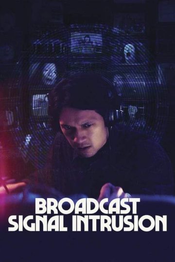 Broadcast Signal Intrusion ( 2021 )