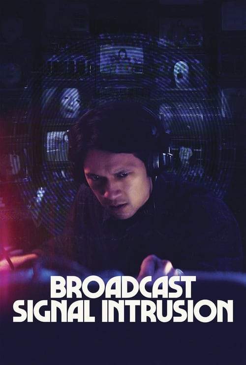 مشاهدة فيلم Broadcast Signal Intrusion 2021 اون لاين