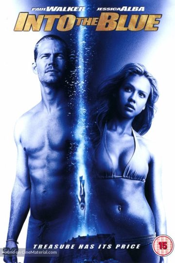 Into the Blue ( 2005 )