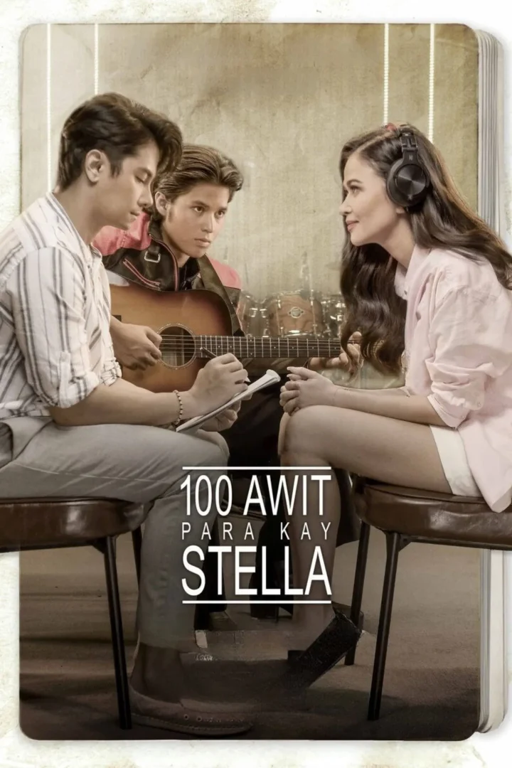 مشاهدة فيلم 100 awit para kay Stella 2025 اون لاين