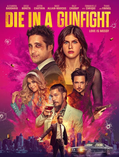 مشاهدة فيلم Die in a Gunfight 2021 اون لاين