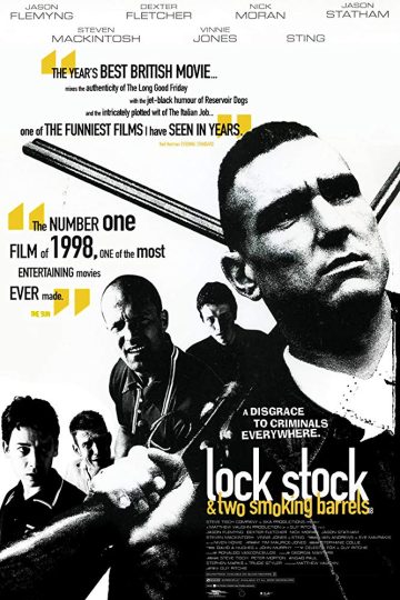 Lock Stock and Two Smoking Barrels ( 1998 )