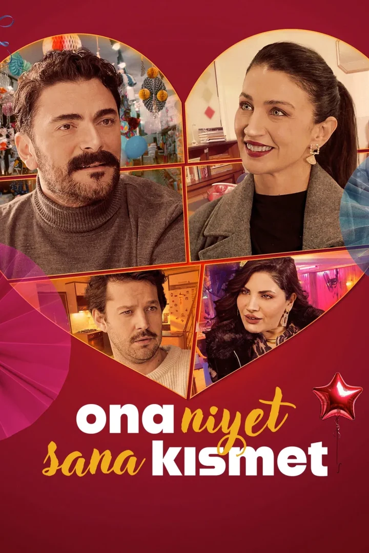مشاهدة فيلم Ona Niyet Sana Kismet 2025 اون لاين