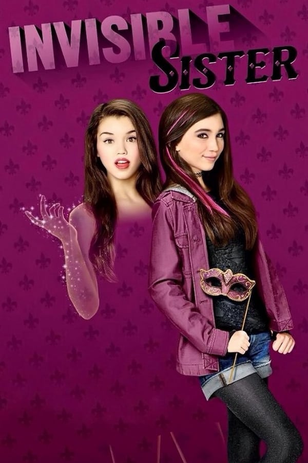 مشاهدة فيلم Invisible Sister 2015 اون لاين