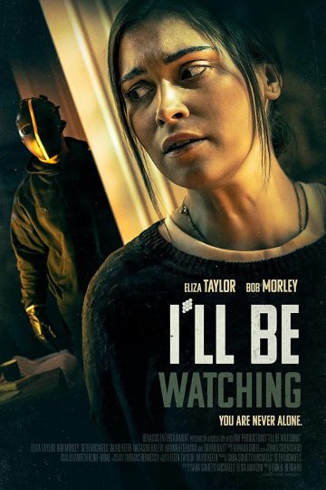 I’ll Be Watching ( 2023 )