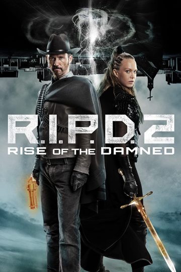 R.I.P.D. 2: Rise of the Damned ( 2022 )