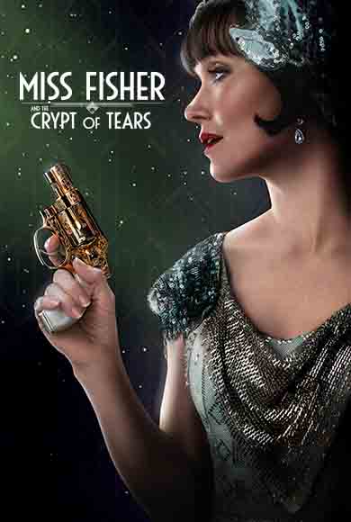 مشاهدة فيلم Miss Fisher & the Crypt of Tears 2020 اون لاين