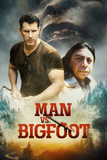 Man vs Bigfoot ( 2021 )