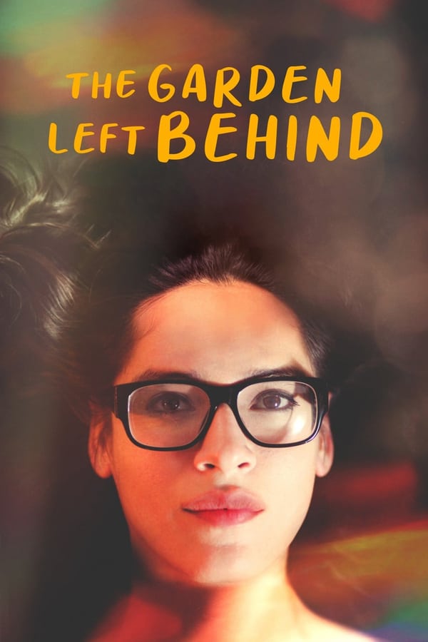 مشاهدة فيلم The Garden Left Behind 2019 اون لاين