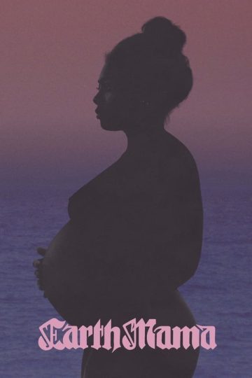 Earth Mama ( 2023 )