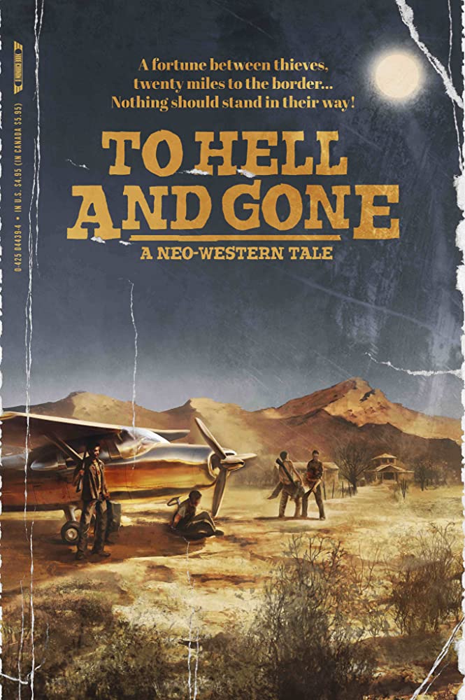 مشاهدة فيلم To Hell and Gone 2019 اون لاين