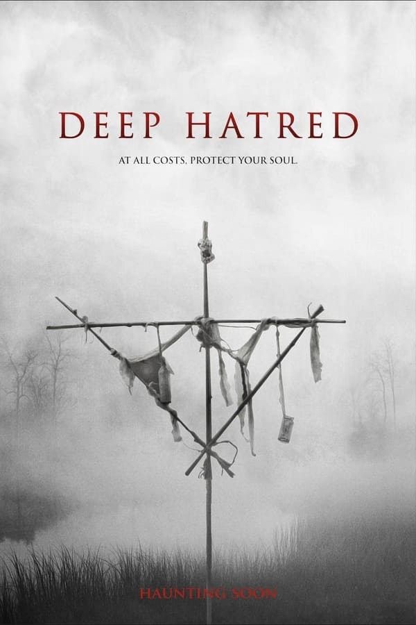 مشاهدة فيلم Deep Hatred 2022 اون لاين