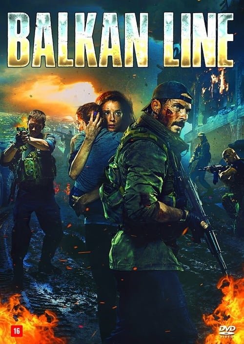 مشاهدة فيلم The Balkan Line 2019 اون لاين