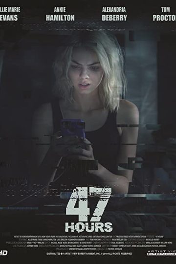 47Hours to Live ( 2019 )