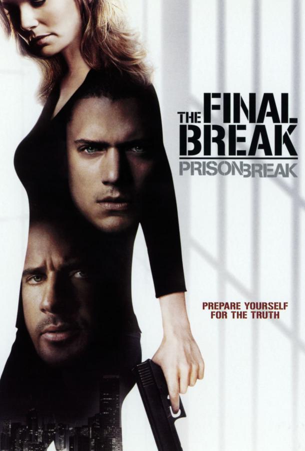 مشاهدة فيلم Prison Break: The Final Break 2009 اون لاين