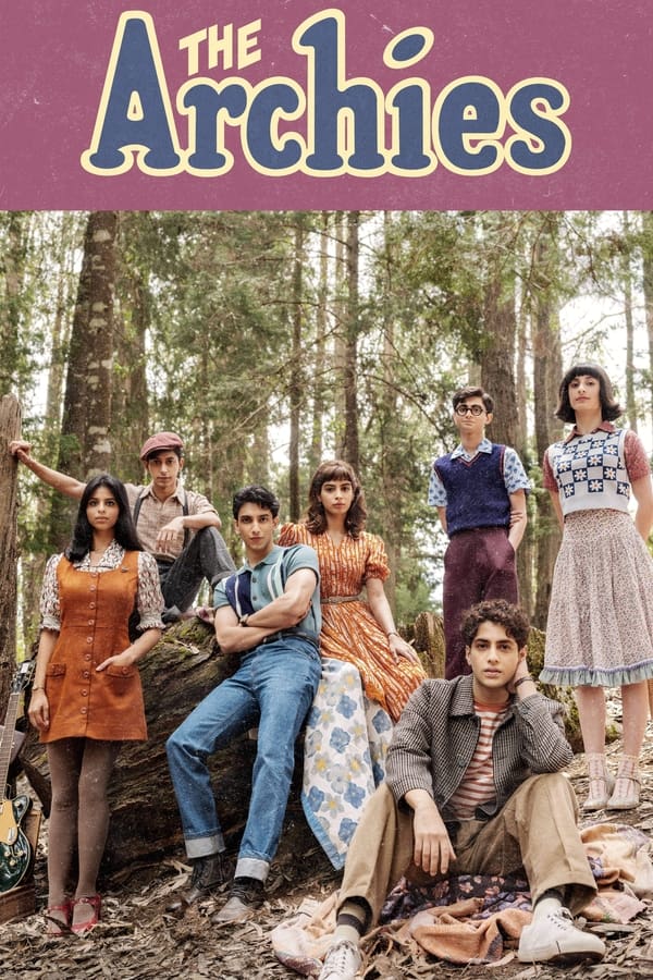 مشاهدة فيلم The Archies 2023 اون لاين