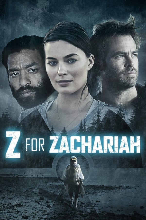 مشاهدة فيلم Z for Zachariah 2015 اون لاين