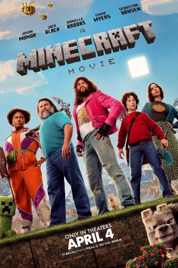 A Minecraft Movie ( 2025 )