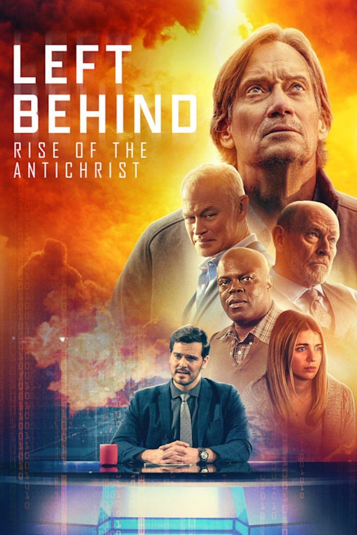 مشاهدة فيلم Left Behind: Rise of the Antichrist 2023 اون لاين
