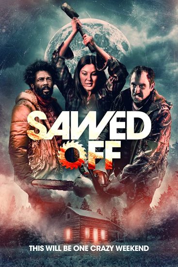 مشاهدة فيلم Sawed Off 2022 اون لاين