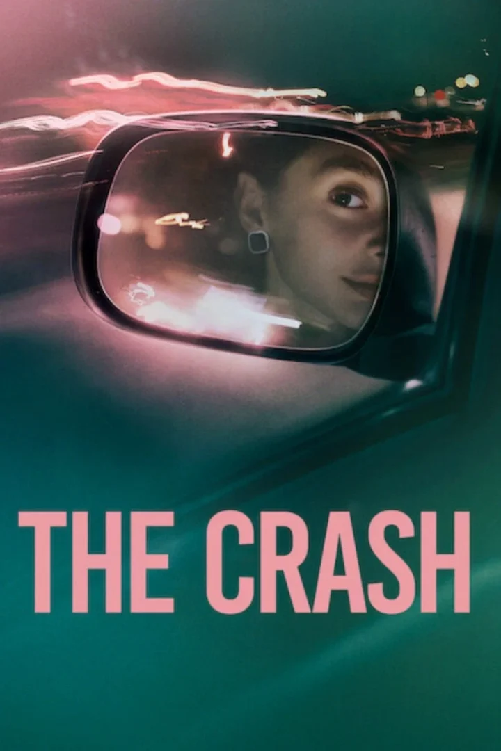 مشاهدة فيلم The Crash 2026 اون لاين