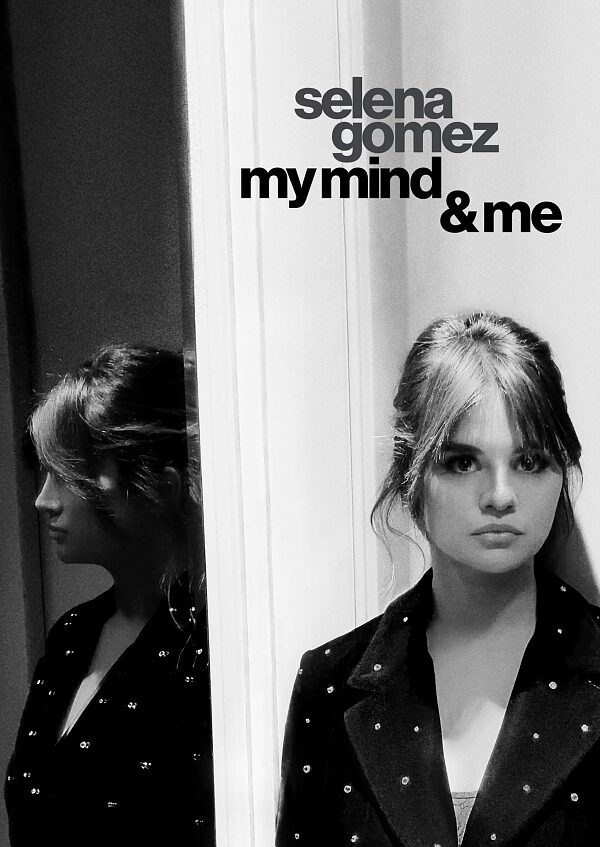 مشاهدة فيلم Selena Gomez: My Mind & Me 2022 اون لاين