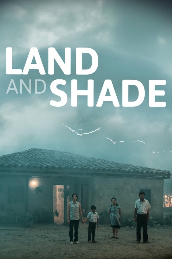 مشاهدة فيلم Land and Shade 2015 اون لاين