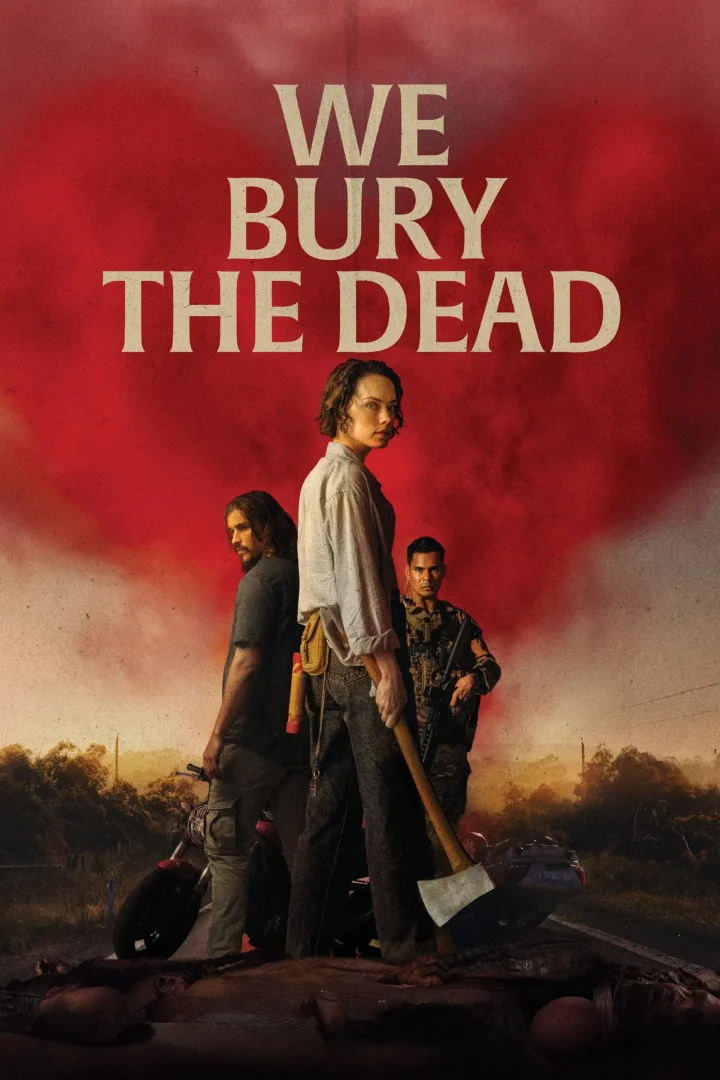 مشاهدة فيلم We Bury the Dead 2024 اون لاين