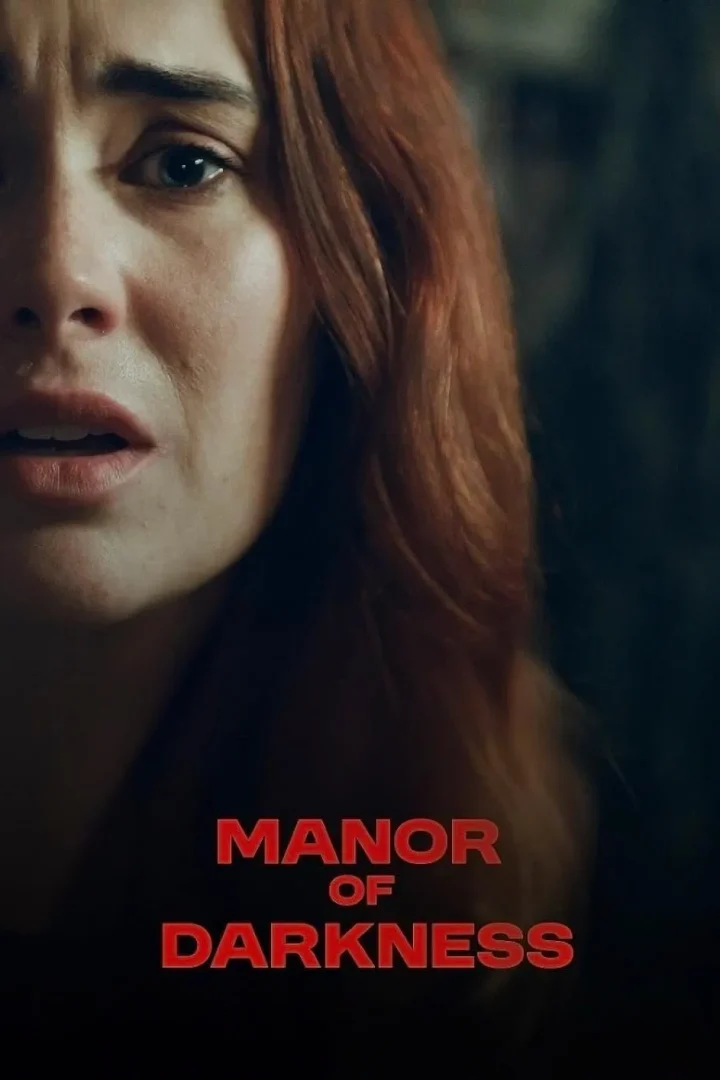 مشاهدة فيلم Manor of Darkness 2025 اون لاين