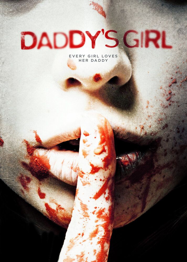 مشاهدة فيلم Daddy's Girl 2018 اون لاين
