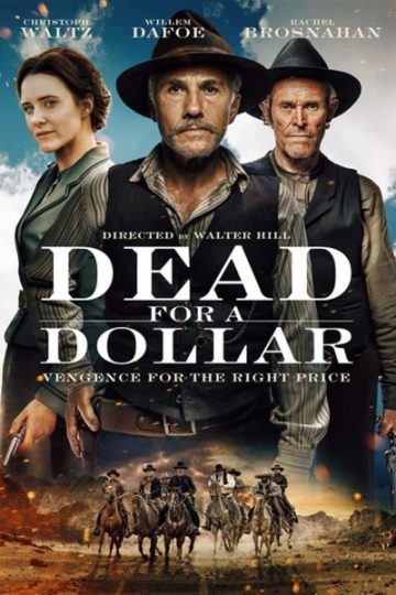 Dead for a Dollar ( 2022 )