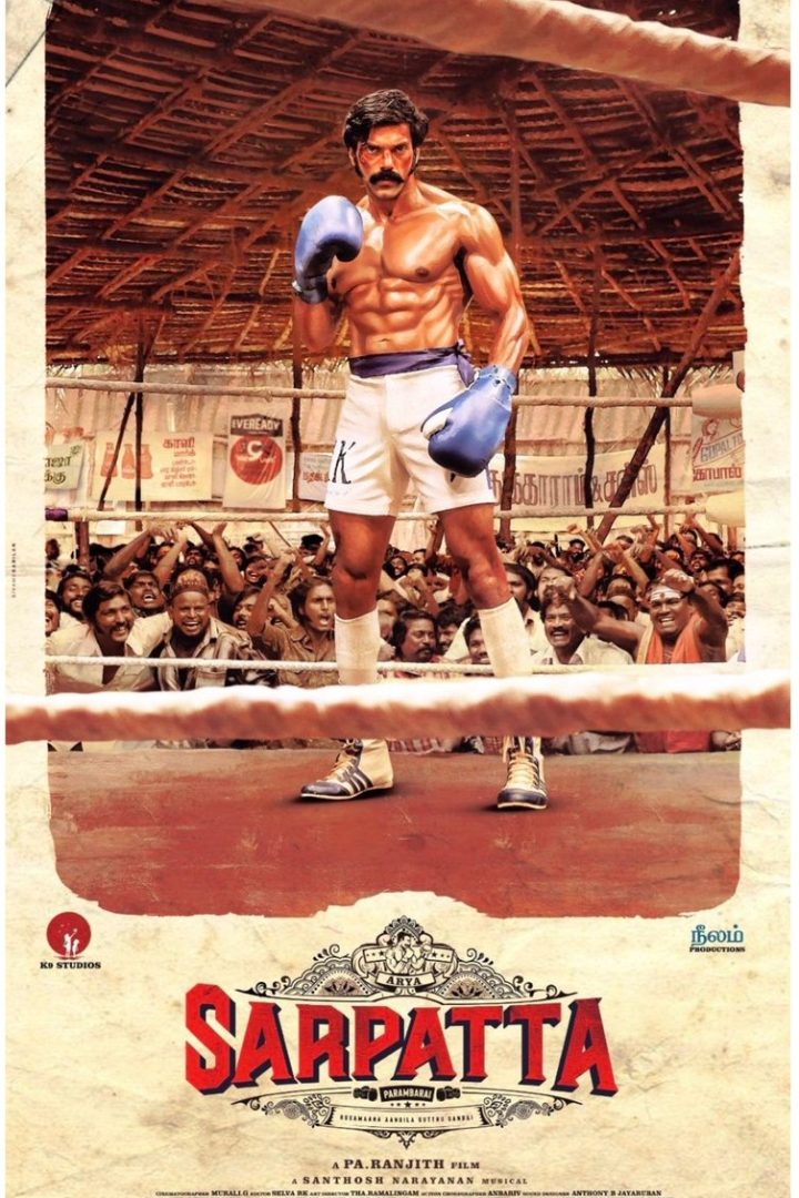مشاهدة فيلم Sarpatta Parambarai 2021 اون لاين