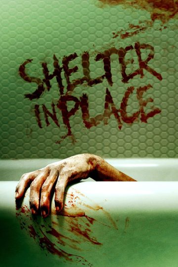 Shelter in Place ( 2021 )