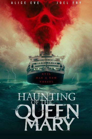 Haunting of the Queen Mary ( 2023 )