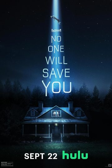 No One Will Save You ( 2023 )