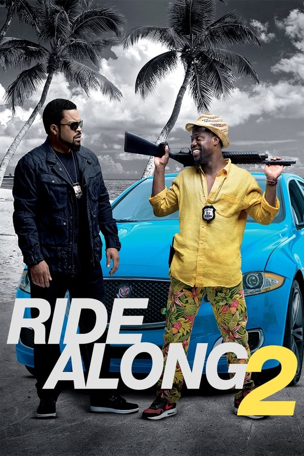 مشاهدة فيلم Ride Along 2 2016 اون لاين