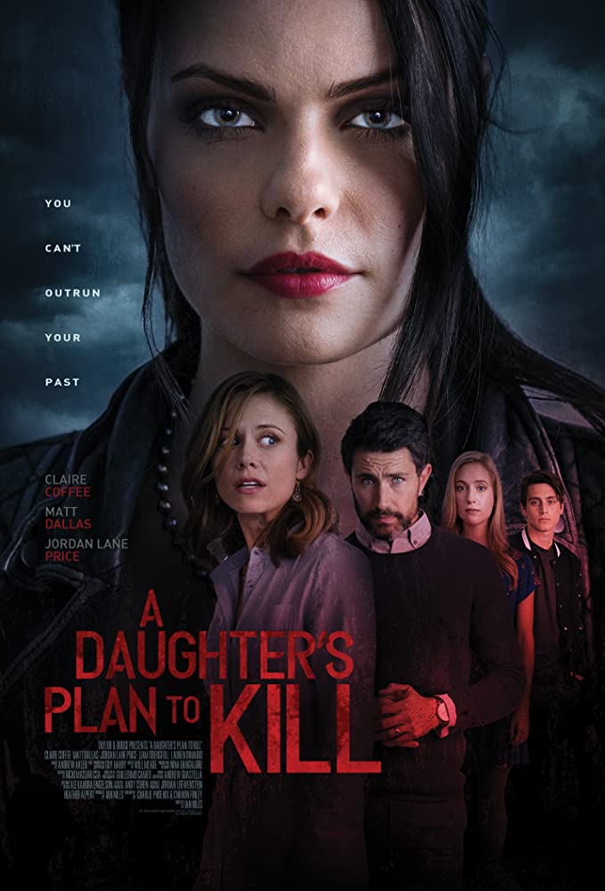 مشاهدة فيلم A Daughter's Plan To Kill 2019 اون لاين