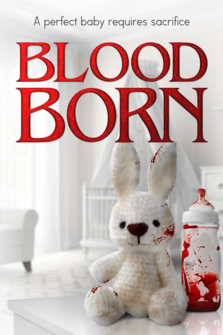 مشاهدة فيلم Blood Born 2021 اون لاين
