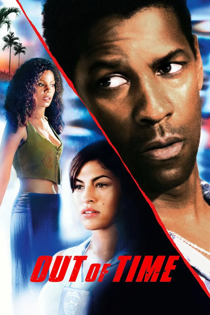 مشاهدة فيلم Out of Time 2003 اون لاين