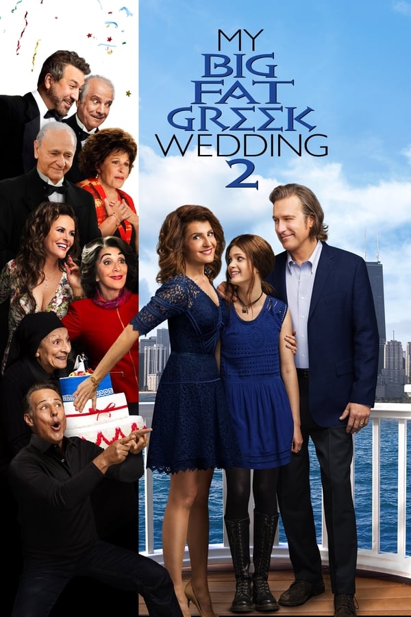 مشاهدة فيلم My Big Fat Greek Wedding 2 2016 اون لاين