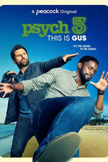 Psych 3: This Is Gus ( 2021 )
