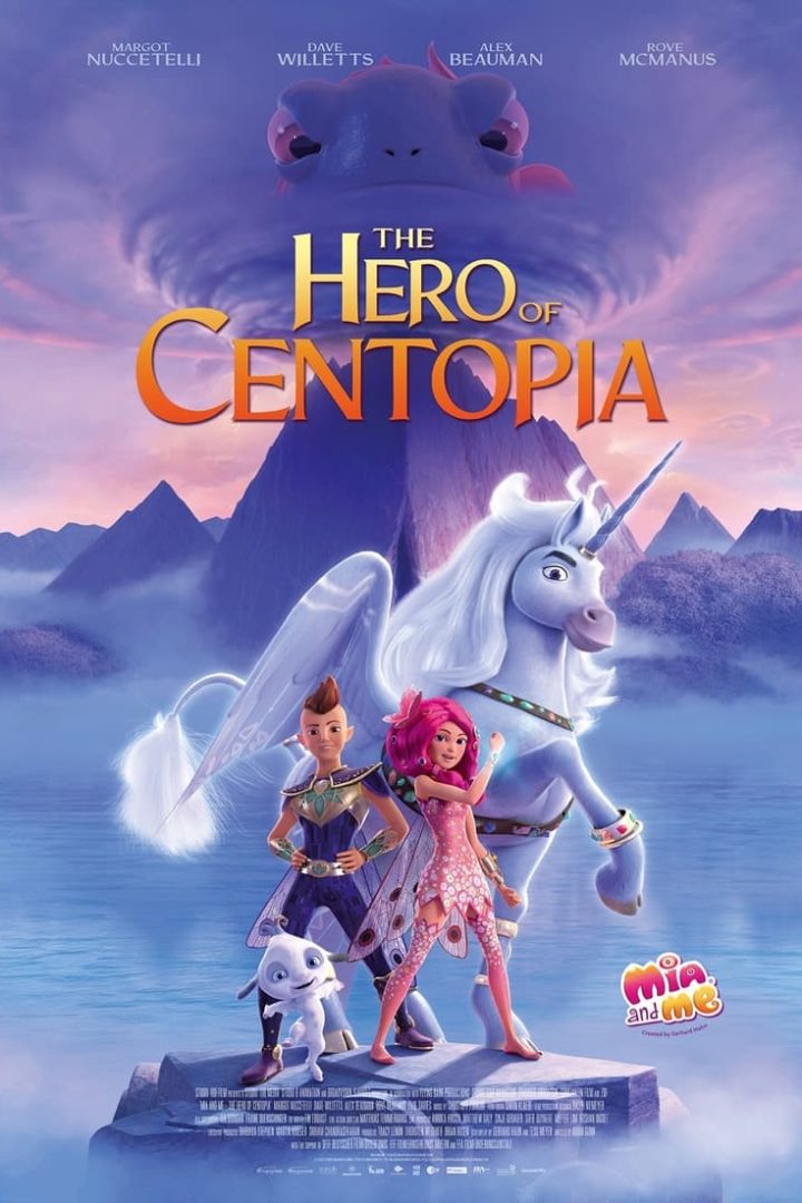 مشاهدة فيلم Mia and Me: The Hero of Centopia 2022 اون لاين